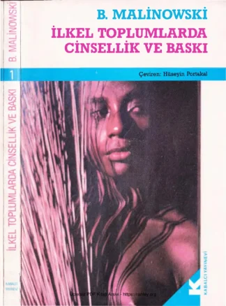 İlkel Toplımlarda Cinsellik ve Baskı Kabalcı Yayınları