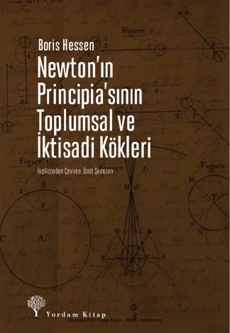 Newtonın Principiasının Toplumsal ve İktisadi Kökleri