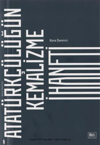Atatürkçülüğün Kemalizme İhaneti kitap kapağı
