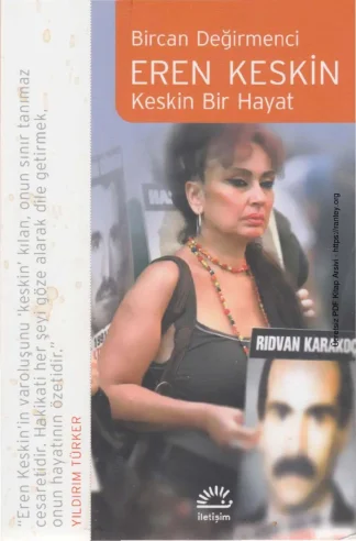 Eren Keskin Keskin Bir Hayat