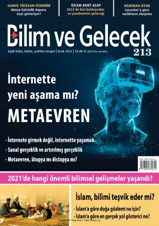 Bilim ve Gelecek Sayı 213 Ocak 2022