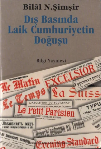 Dış Basında Laik Cumhuriyetin Doğuşu
