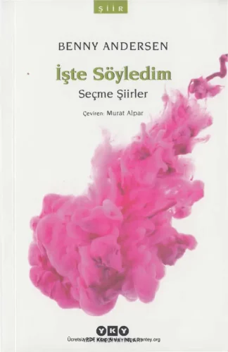 İşte Söyledim