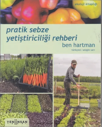 Pratik Sebze Yetistiriciligi