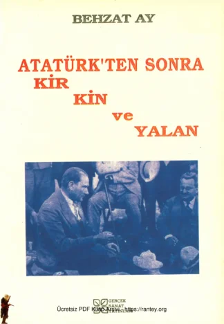 Atatürkten Sonra Kir Kin ve Yalan kitap kapağı