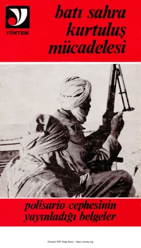 Batı Sahra Kurtuluş Mücadelesi Polisario Cephesinin Yayınladığı Belgeler