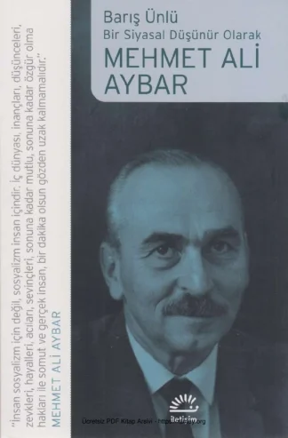 Bir Siyasal Düşünür Olarak Mehmet Ali Aybar