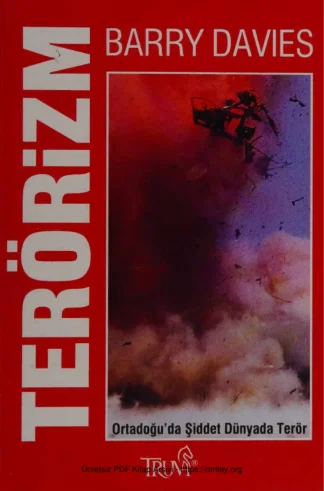 Terörizm Ortadoğuda Şiddet Dünyada Terör kitap kapağı