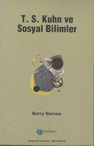 T S Kuhn ve Sosyal Bilimler