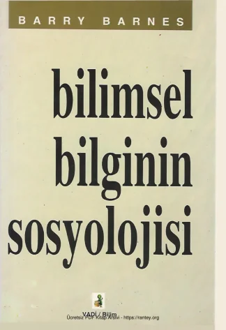 Bilimsel Bilginin Sosyolojisi