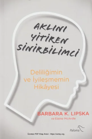 Aklını Yitiren Sinirbilimci