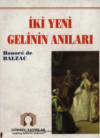 İki Yeni Gelinin Anıları
