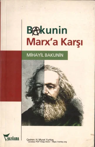Bakunin Marxa Karşı
