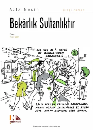 Bekarlık Sultanlıktır Çizgi Roman