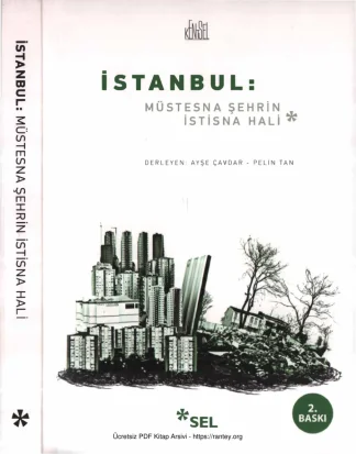 İstanbul Müstesna Şehrin İstisna Hali