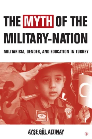 The Myth of the Military Nation kitap kapağı
