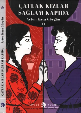 Çatlak Kızlar Sağlam Kapıda