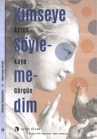 Kimseye Söylemedim