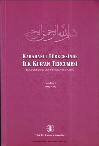 Karahanlı Türkçesinde İlk Kuran Tercümesi
