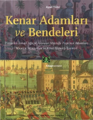 Kenar Adamları ve Bendeleri