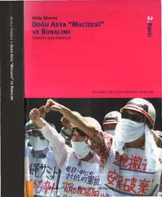 Doğu Asya Mucizesi ve Bunalımı