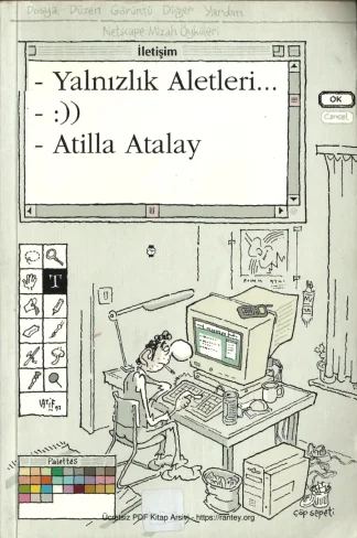 Yalnızlık Aletleri