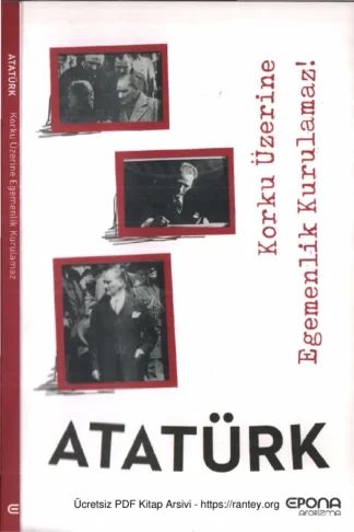 Korku Üzerine Egemenlik Kurulamaz