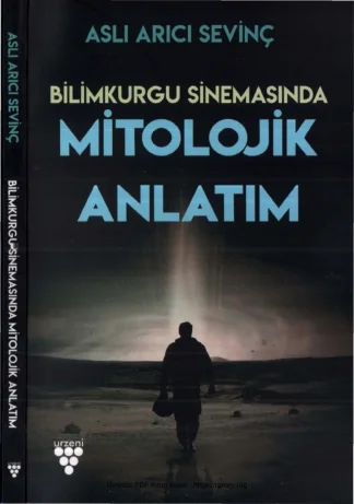 Bilimkurgu Sinemasında Mitolojik Anlatım