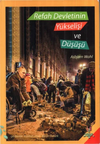 Refah Devletinin Yükselişi ve Düşüşü