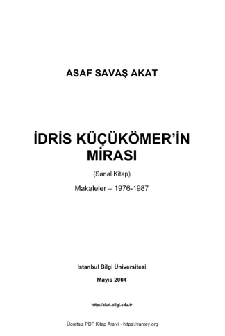İdris Küçükömer'in Mirası