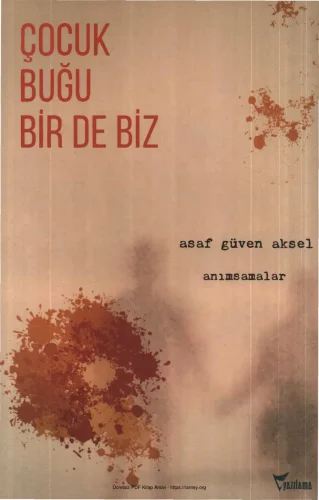 Çocuk Buğu Bir de Biz