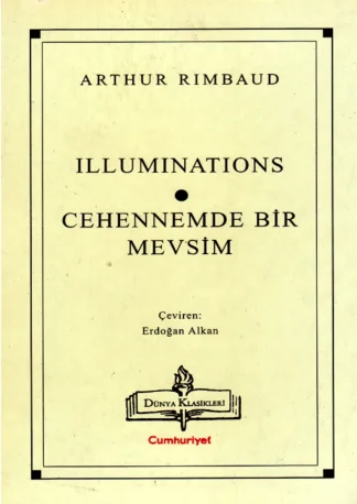 İlluminations ve Cehennemde Bir Mevsim