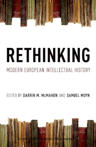 Rethinking Modern European Intellectual