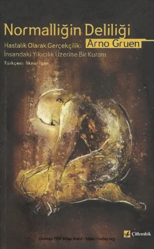 Normalliğin Deliliği
