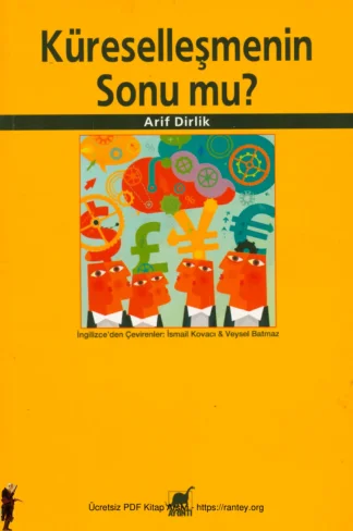 Küreselleşmenin Sonu mu?