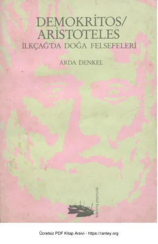 Demokritos / Aristoteles: İlkçağda Doğa Felsefeleri