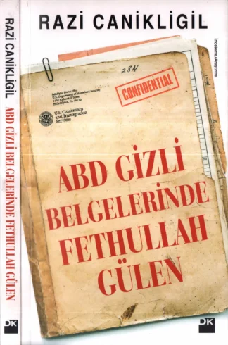ABD Gizli Belgelerinde Fethullah Gülen