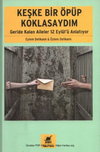 Keşke Bir Öpüp Koklasaydım
