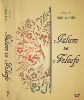 Şahin Filiz İslam ve Felsefe Say Yayınları