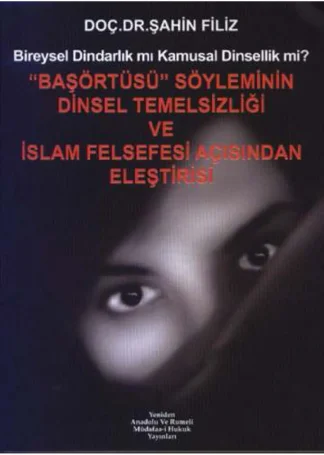 söyleminin İslam felsefesi açısından eleştirisi