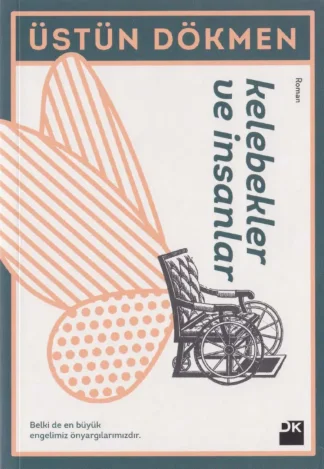 Kelebekler ve İnsanlar