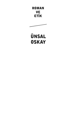 Ünsal Oskay Roman ve Etik İnkılap Yayınları