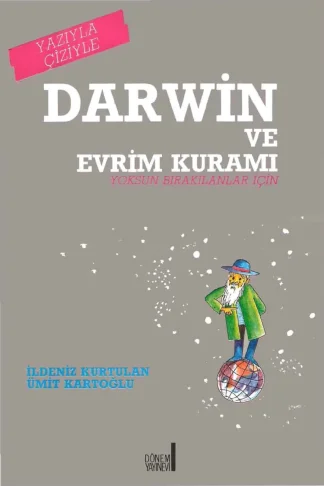 Kartoğlu İldeniz Kurtulan Çizgilerle Darwin ve Evrim Kuramı