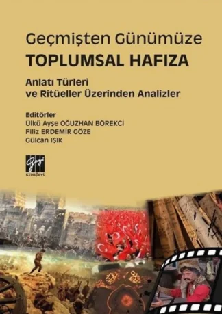 Börekçi Geçmişten Günümüze Toplumsal Hafıza