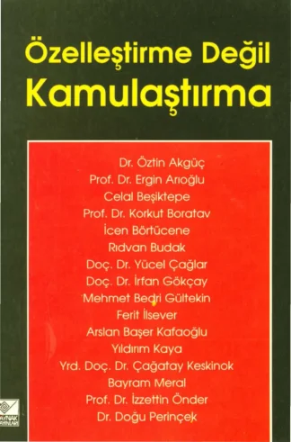vd Özelleştirme Değil Kamulaştırma