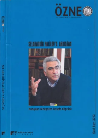 Özne Özel Sayı Selahaddin Halilova Armağan