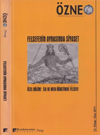 Özne Sayı 15 Felsefenin Aynasında Siyaset Güz