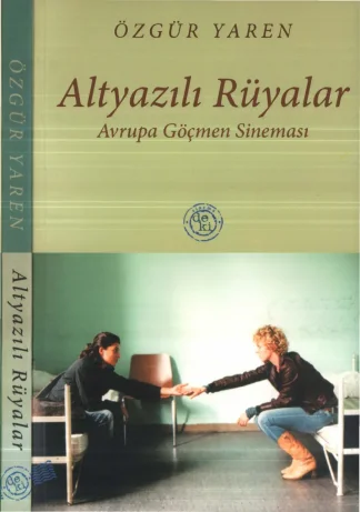 Yaren Altyazılı Rüyalar