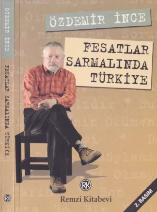 Fesatlar Sarmalında Türkiye