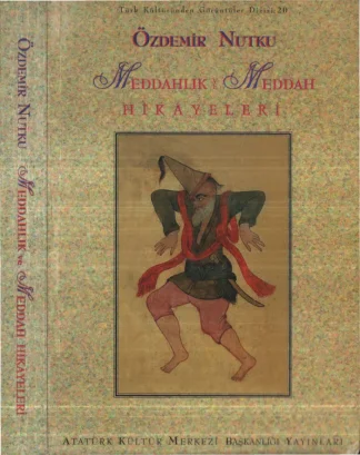 Meddahlık ve Meddah Hikayeleri AKMB Yayınları
